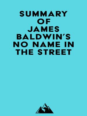cover image of Summary of James Baldwin's No Name in the Street